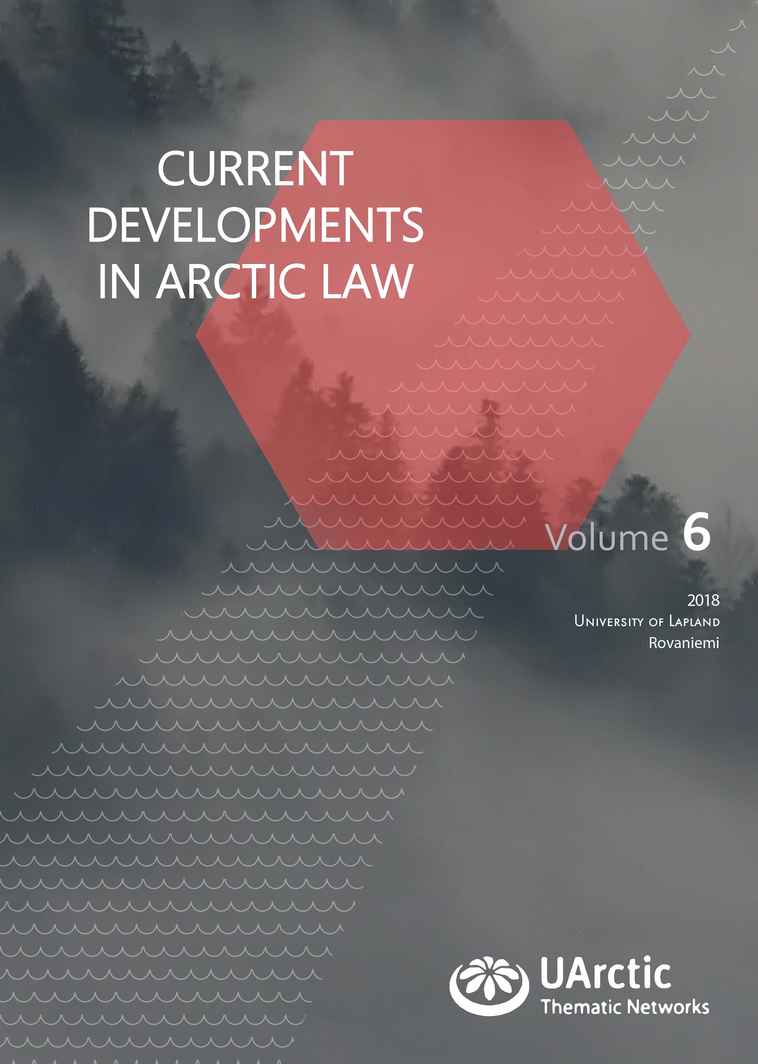 Current Developments in Arctic Law