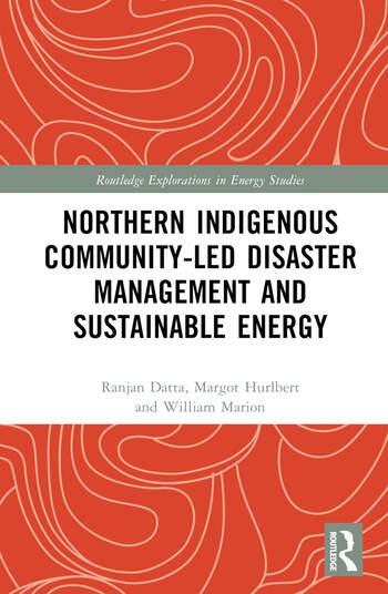 Northern Indigenous Community Led Disaster Management And Sustainable Energy