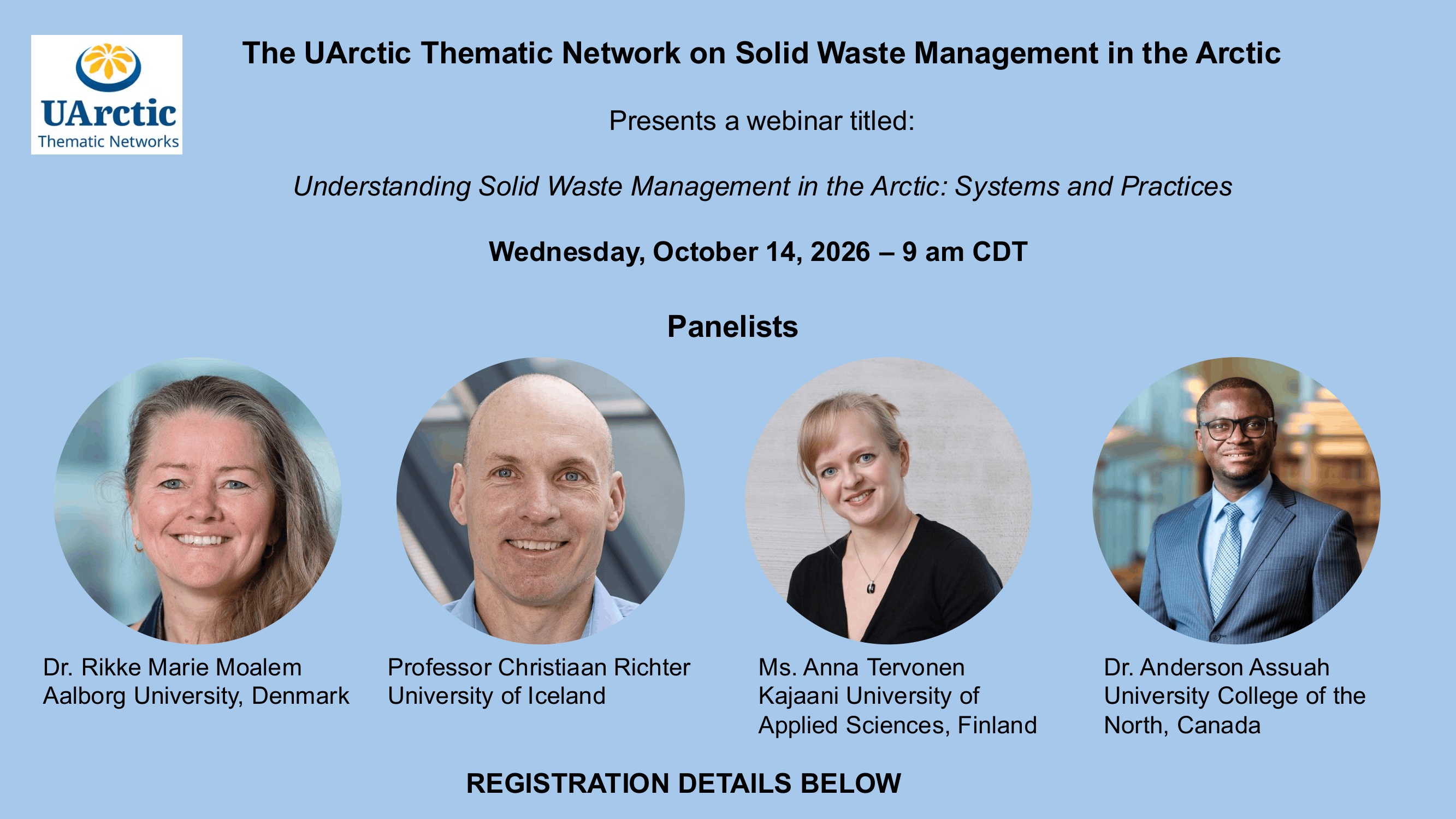 Webinar Flyer: Understanding Solid Waste Management in the Arctic  PHOTO: UArctic’s Thematic Network on Solid Waste Management in the Arctic