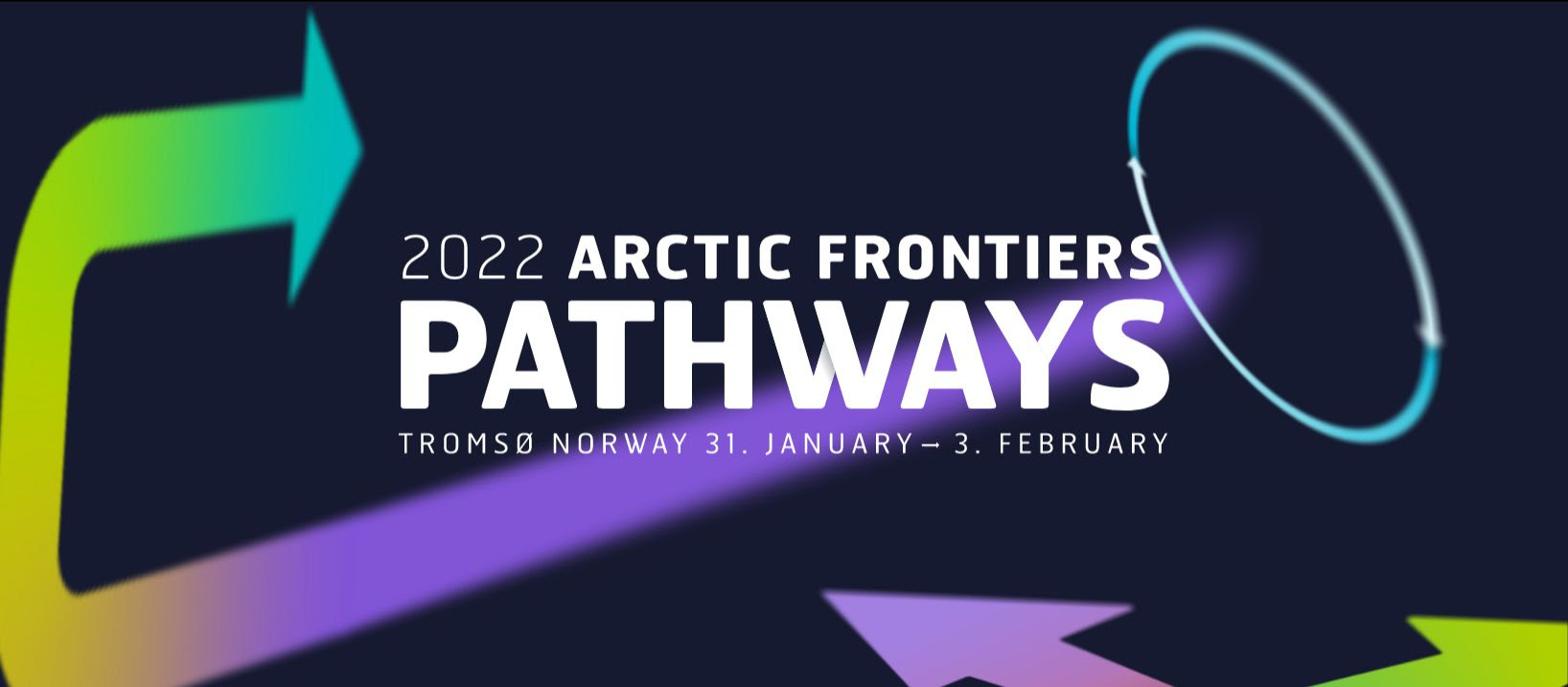 Arctic Frontiers 2022 PATHWAYS